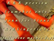 B.B.B.preview: Jennifer Stone "Red Lingerie"(cum only) WMV with Slomotion