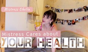Mistress Cares about your health -  My Golden Nectar