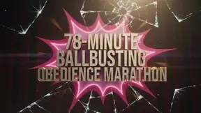 78-Minute Ballbusting Obedience Marathon