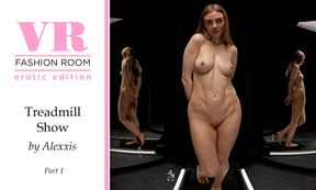 Alexxis Treadmill Show. Part 1