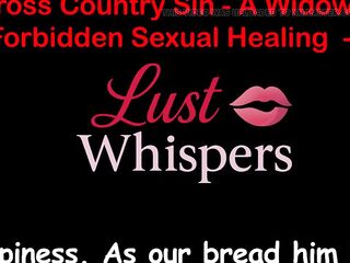 Cross Country Sin: a Widower’s Taboo Sexual Healing Part 46 - English Audio Sex Story