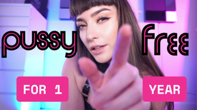 No Pussy For You