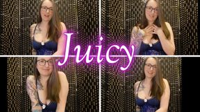 Juicy