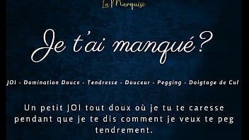 Je t&#039_ai manqu&eacute_? - French audio porn JOI pegging