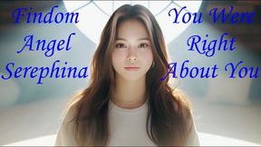 You Were Right About Yourself