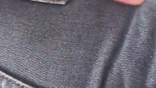 Fat Soft Butt Wifey Inside Jeans Touching and Squeezing