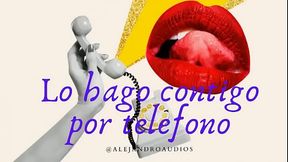 Audio Relato Para Mujeres en Espa&ntilde_ol - Lo Hago Contigo Por Telefono (JOI Masturbacion Guiada)
