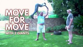 Lift and Carry Move For Move With 2 Giants Taking Turns