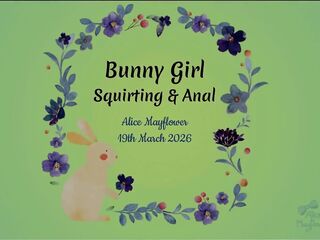 Bunny Cutie Squirting & Anal - Solo Cutie