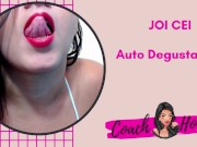 Auto Degustação Para Você Se Deliciar Todo! | JOI CEI | Punheta Guiada | #2