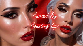 Cursed By Counting Lips