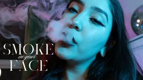 Smoke in Your Face by Devillish Goddess Ileana