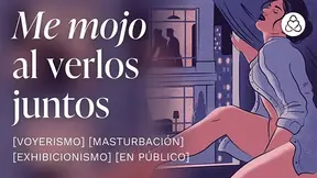 Mirando a mis vecinos follando me pone cachonda    [relatos para tocarme]
