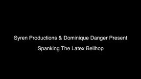 Spanking The Latex Bellhop (720p)