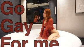 Go gay for me