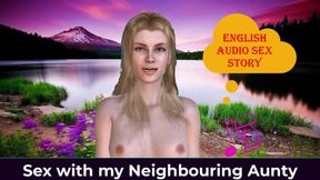 English Audio Sex Story - Sex with My Neighboring Aunty