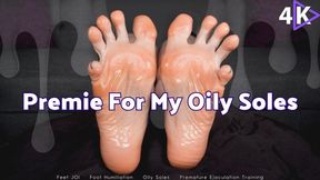 Premie For My Oily Soles - 4K - The Goddess Clue, Cum Quick For My Oil Slicked Feet, Feet JOI, Foot Humiliation, Premature Ejaculation Training