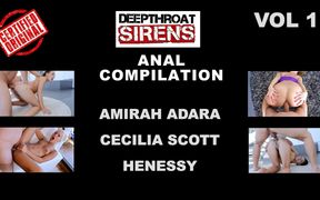Deepthroat Sirens Compilation 3 Full Scenes Anal, Deepthroat Swallow - Volume 1 Featuring Amirah Adara, Cecelia Scott, Henessy