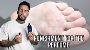 Punishment for the Perfume - Lalo Cortez