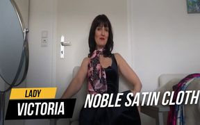 Noble satin cloths fitting to the velvet dress