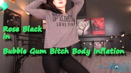 Bubble Gum Bitch Body Inflation