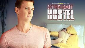 Alex Tanner A & Damien Hyde in STR8 Bait Hostel: Turn Down Service - NextDoorWorld