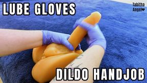 Lube Gloves Dildo Handjob WMV