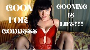 Goon for Goddess