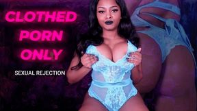 Clothed Porn Only