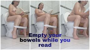 Empty your bowels while you read
