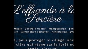 L'_Offrande de la Sorci&egrave_re - French audio Story Sexy Witch
