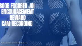 Boob Focused JOI encouragement reward