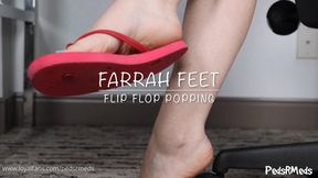 Farrah Feet Flip Flop Popping