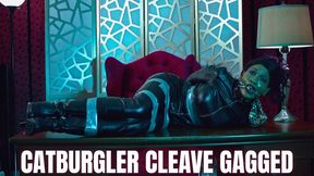 CatBurglar Cleave Gagged