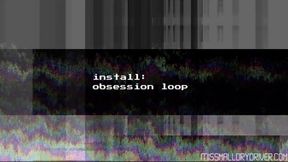 Install Obsession Loop