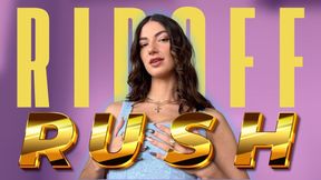 RIPOFF RUSH