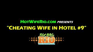 HWR, CHEATING WIFE IN HOTEL #9, 07/04/2018