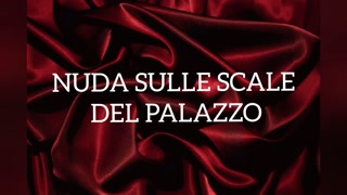 Innocent girl strips naked on the stairs in the palace corridor after losing a bet whit friends