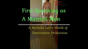 First Spanking as a Married Man