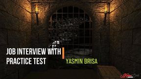 JOB INTERVIEW WITH PRACTICE TEST - YASMIN BRISA - CLIP 1 - NEW JUNE 2025