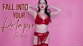 Fall Into Your Relapse-Fantasy