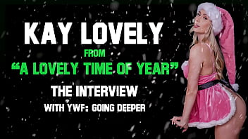 Kay Lovely - star of &quot_A Lovely Time of Year&quot_ from Team Skeet - Your Worst Friend: Going Deeper Christmas interview