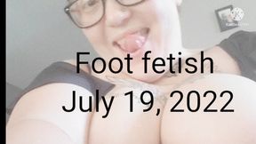 Foot fetish July 19 2022