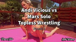 ANDI VICIOUS VS MARS SOLO: TOPLESS SEX WRESTLE WITH STRAP ON PUNISHMENT ROUND