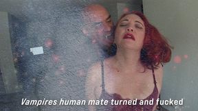 Vampires Human mate turned and fucked