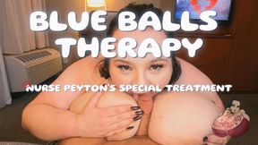 Blue Balls Therapy- Nurse Peytons Special Treatment Episode 1