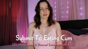 Submit To Eating Cum