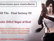 JOI Español hentai, Tifa de Final Fantasy, Instrucciones para masturbarse.