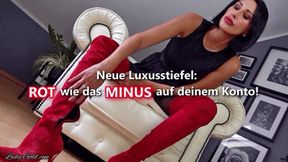 Neue Luxusstiefel: ROT wie das Minus auf deinem Konto!