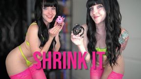Shrink It